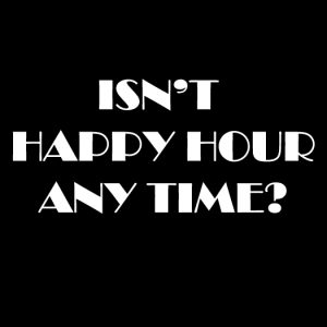 happy hour T-shirt